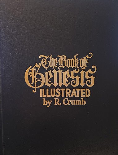 The Book of Genesis Illustrated — R. Crumb (2009 First Edition, First Printing, Near Fine in Brodart) – rare, vintage, or collectible item from Deb’s Book Paradise