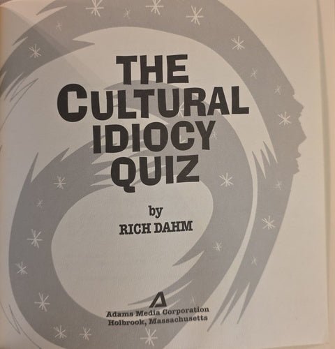 The Cultural Idiocy Quiz title page Adams Media