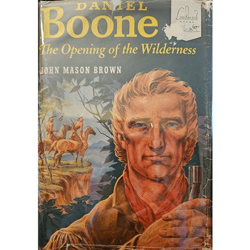 Daniel Boone: Landmark – rare and collectible book from Deb’s Rare Books