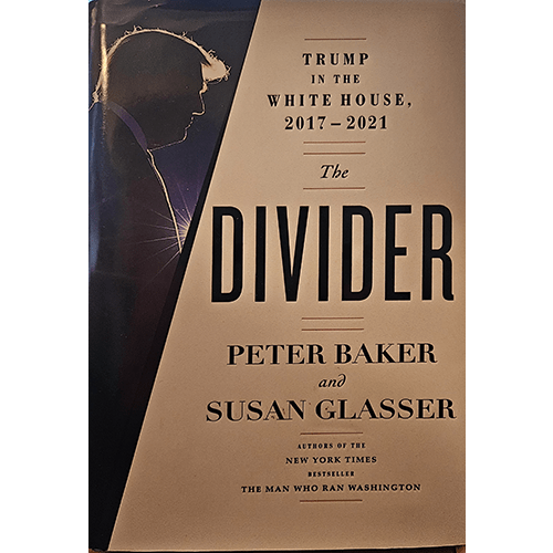 The Divider: Trump in the Whitehouse 2017 - 2021 – rare and collectible book from Deb’s Rare Books