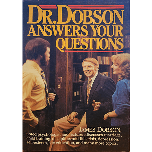 Dr. Dobson Answers your Questions – rare and collectible book from Deb’s Rare Books