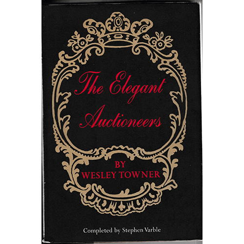 The Elegant Auctioneers - Hardcover – rare and collectible book from Deb’s Rare Books