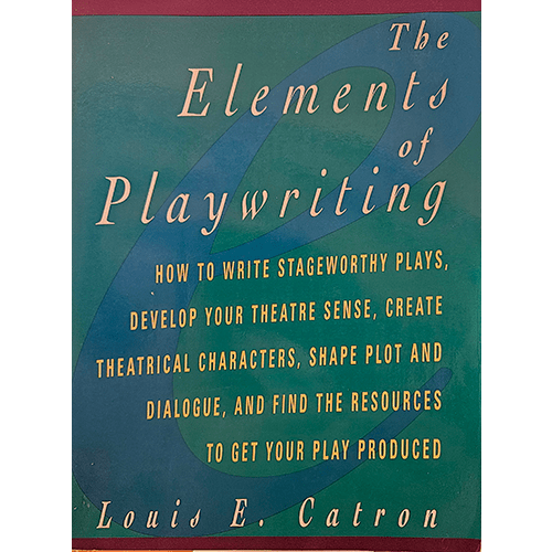 The Elements of Playwriting – rare and collectible book from Deb’s Rare Books