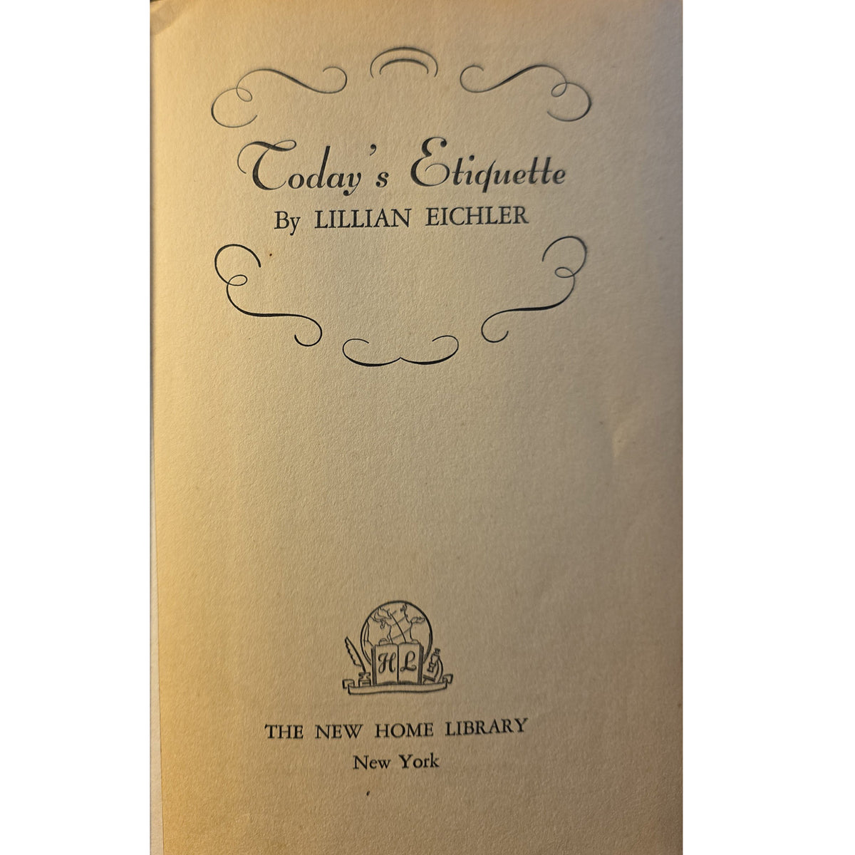 half title of Today's tiquette by Lillian Eichler