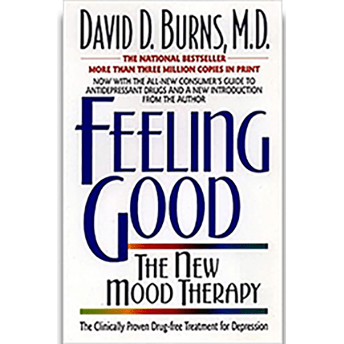Cover of Feeling Good: The New Mood Therapy by Dr. David D. Burns, featuring bold typography on a white background, a self-help classic on CBT.