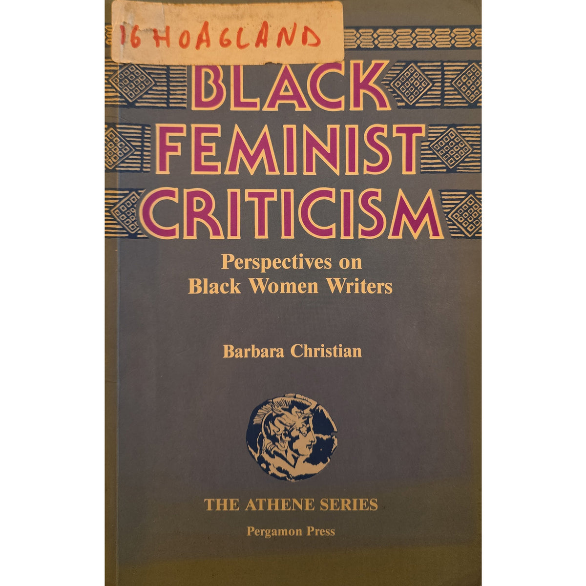 Book cover of 'Black Feminist Criticism: Perspectives on Black Women Writers' by Barbara Christian, published by Pergamon Press. The cover is dark brown with red and gold lettering and decorative borders, featuring a small illustrated emblem near the bottom.