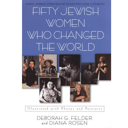 Fifty Jewish Women Who Changed the World – rare and collectible book from Deb’s Rare Books
