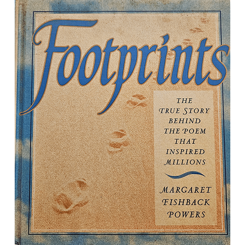 Cover of "Footprints: The True Story Behind the Poem That Inspired Millions" by Margaret Fishback Powers. The design features a sandy background with footprints and a blue border, with the title in large, elegant blue text and the subtitle in a beige box on the right.