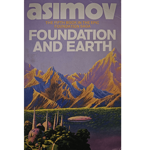Isaac Asimov Foundation and Earth – rare and collectible book from Deb’s Rare Books