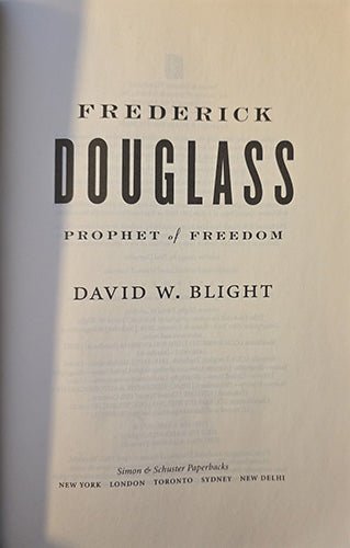 Title page of Frederick Douglass: Prophet of Freedom by David W. Blight