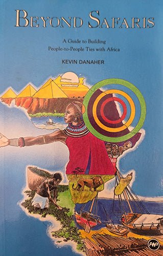 Beyond Safaris: A Guide to Building People-to-People Ties with Africa – rare, vintage, or collectible item from Deb’s Book Paradise