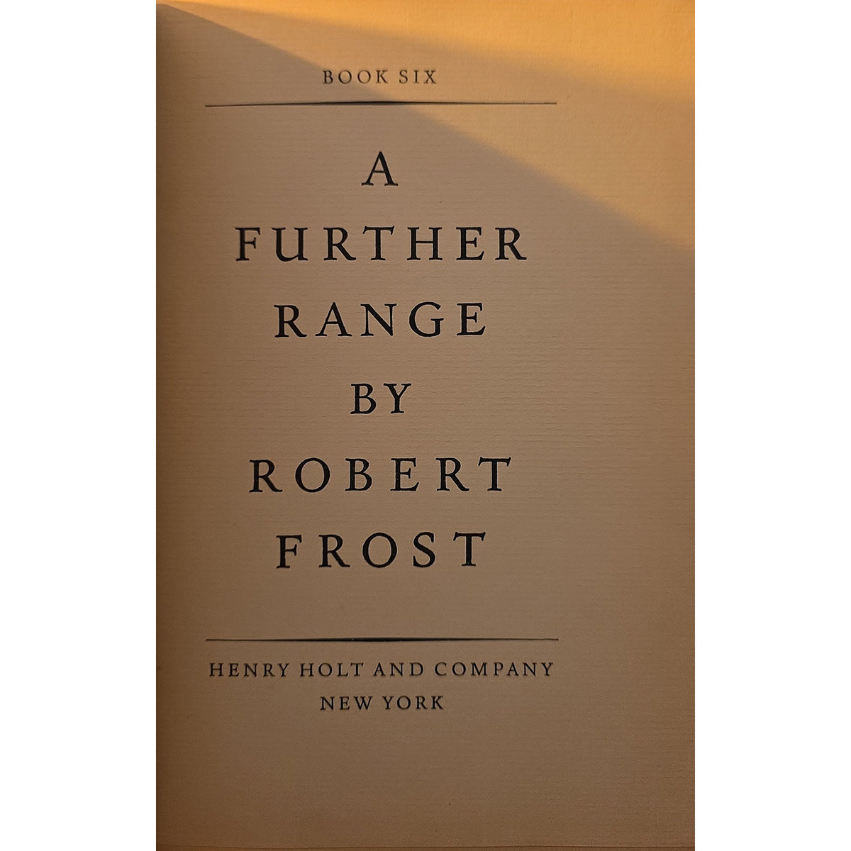Robert Frost: A Further Range