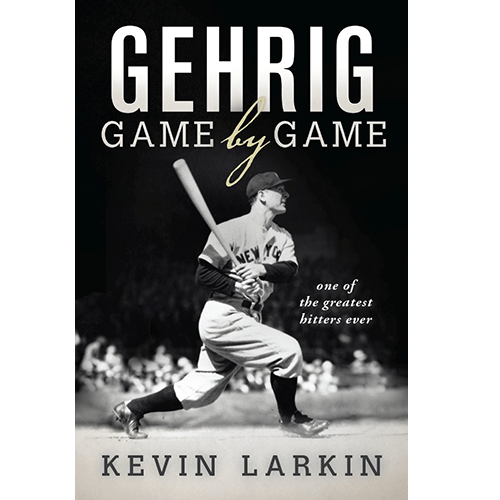 Gehrig Game by Game – rare and collectible book from Deb’s Rare Books
