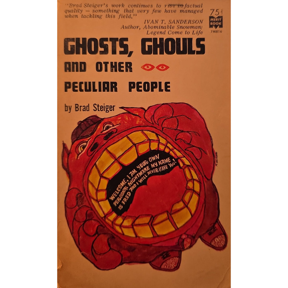 Ghosts, Ghouls and Other Peculiar People — Brad Steiger — Signed Association Copy Presented to Ivan T. Sanderson