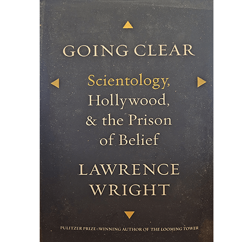 Going Clear:Scientology, Hollywood & the Prison of Belief – rare and collectible book from Deb’s Rare Books