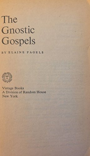 Title page of The Gnostic Gospels by Elaine Pagels, Vintage Books edition