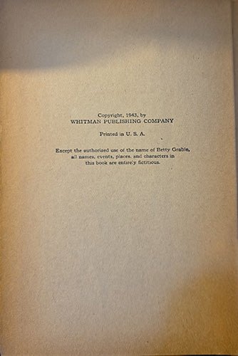 Copyright page of “Betty Grable and the House With the Iron Shutters,” Whitman Publishing Company, 1944, printed in the U.S.A.