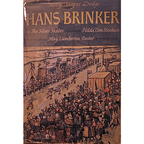 Hans Brinker – rare and collectible book from Deb’s Rare Books