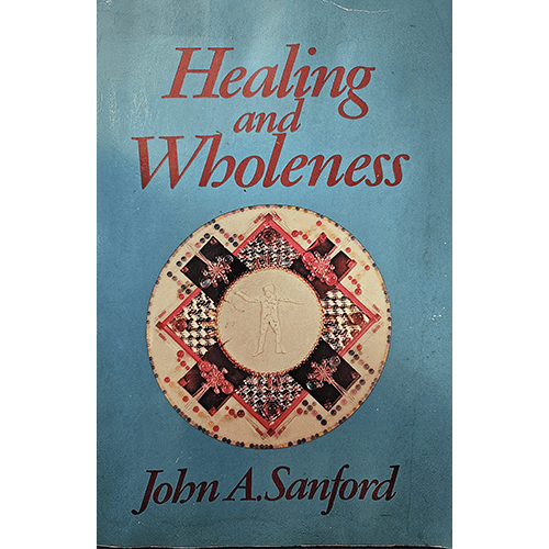 Healing and Wholeness – rare and collectible book from Deb’s Rare Books