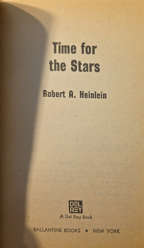 The front cover of the book 'Time for the Stars' by Robert A. Heinlein, published by Ballantine Books.