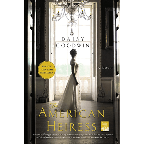 The American Heiress: A Novel HC – rare and collectible book from Deb’s Rare Books