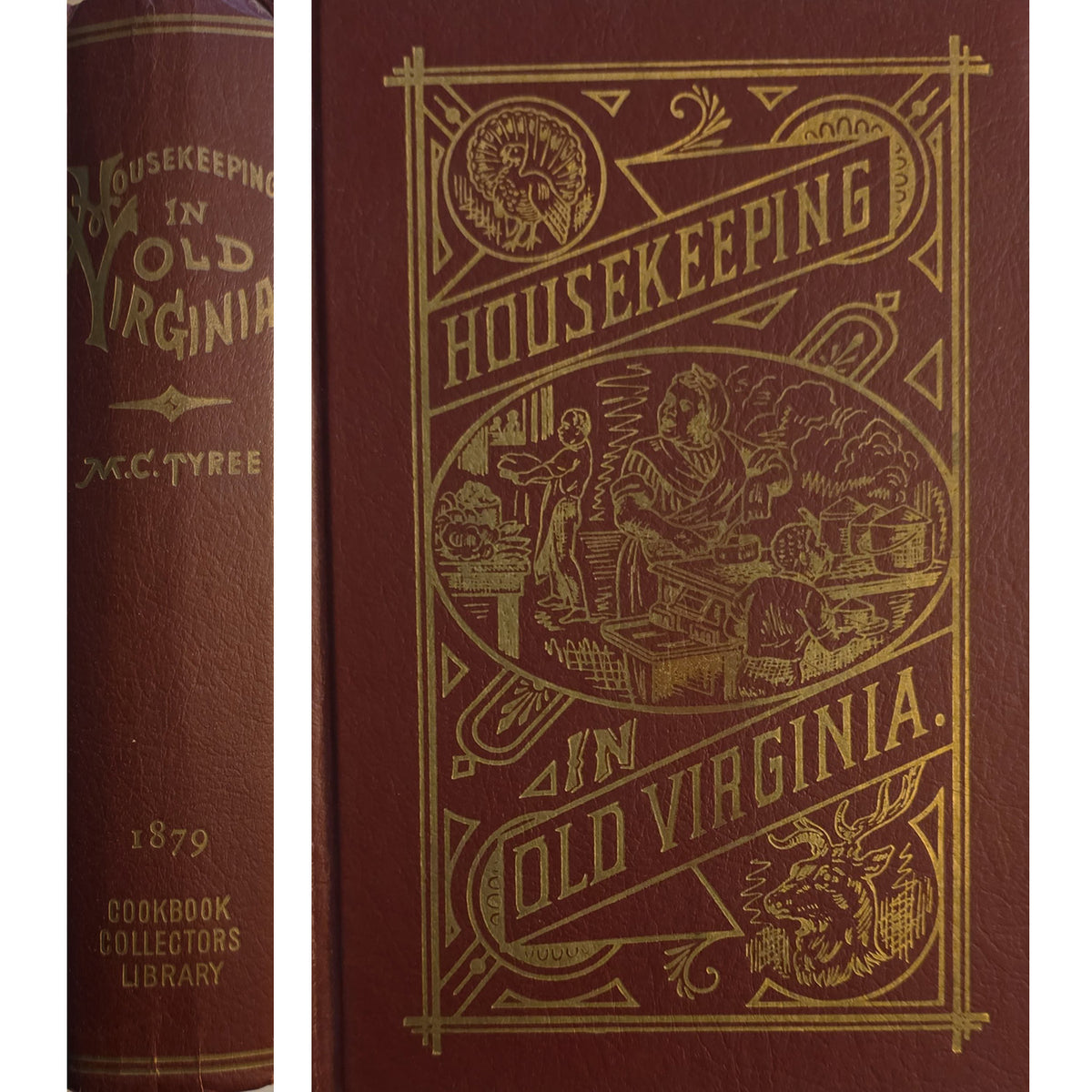 A vintage cookbook shown in front and side views. The cover is dark reddish-brown with ornate gold embossed lettering reading "HOUSEKEEPING IN OLD VIRGINIA" and decorative illustrations.
