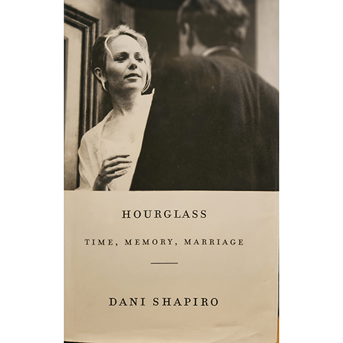 Hourglass: Time,Memory, Marriage – rare and collectible book from Deb’s Rare Books