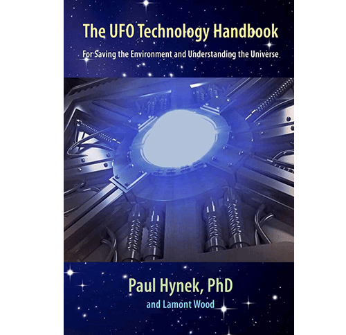 The UFO Technology Handbook: For Saving the Environment and Understanding the Universe – rare and collectible book from Deb’s Rare Books