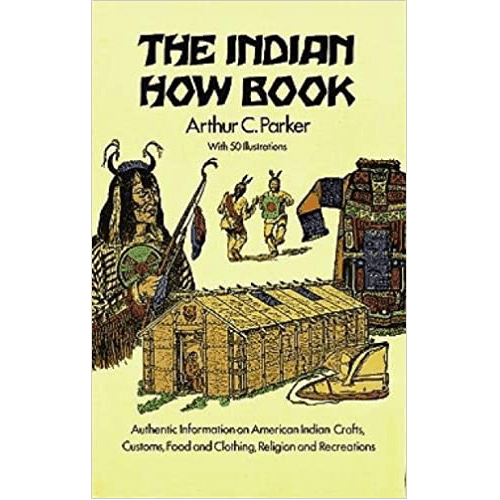 The Indian How Book (Dover Children's Classics) Paperback – Illustrated, June 1, 1975