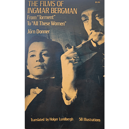 Cover of The Films of Ingmar Bergman featuring a moody still from a Bergman film, with a man and woman in dramatic lighting.