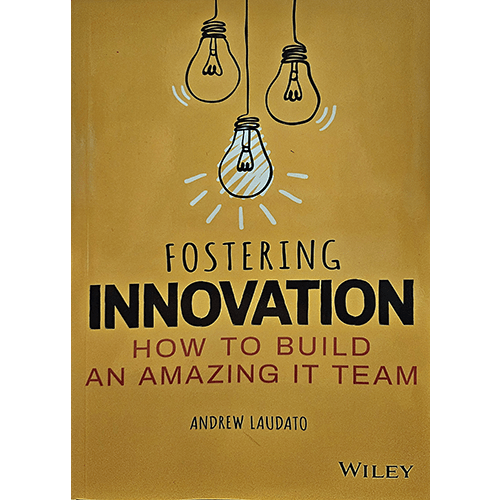 Fostering Innovation – rare and collectible book from Deb’s Rare Books
