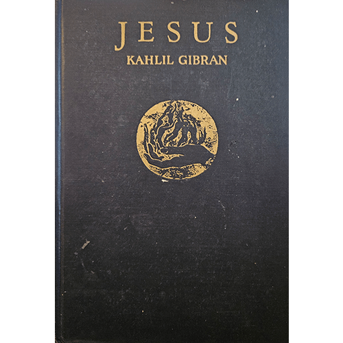 Jesus Kahlil Gibran – rare and collectible book from Deb’s Rare Books