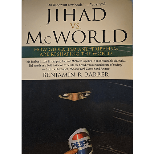 Jihad vs. McWorld – rare and collectible book from Deb’s Rare Books