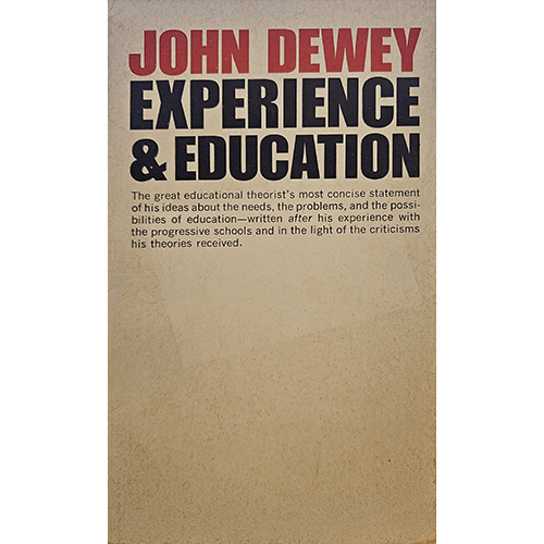 John Dewey: Experience & Education – rare and collectible book from Deb’s Rare Books