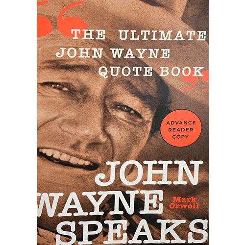 John Wayne Speaks – rare and collectible book from Deb’s Rare Books