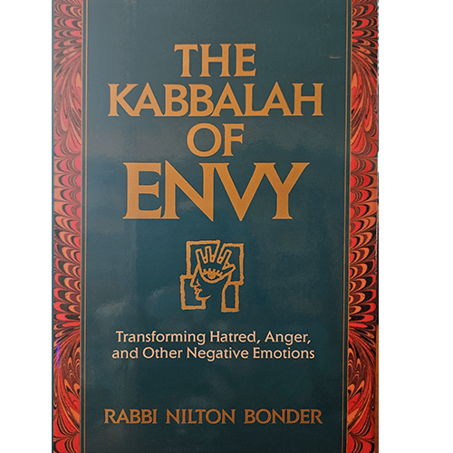 The hardcover of The Kabbalah of Envy (First Edition) features an elegant, symbolic design reflecting the book’s spiritual insights on emotional transformation.