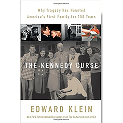 Cover of The Kennedy Curse by Edward Klein, featuring archival Kennedy family photos with a bold title and gold accents. Hardcover first edition.