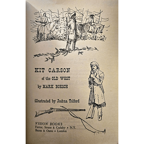 Kit Carson of the Old West – rare and collectible book from Deb’s Rare Books