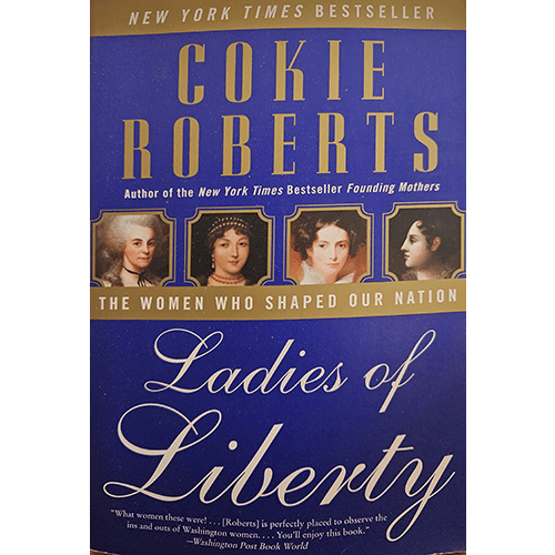 Ladies of Liberty – rare and collectible book from Deb’s Rare Books
