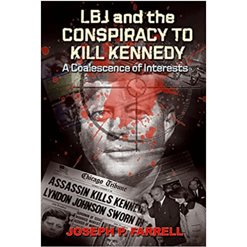 LBJ and the Conspiracy to Kill Kennedy: A Coalescence of Interests – rare and collectible book from Deb’s Rare Books