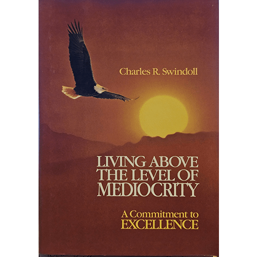 The cover of "Living Above the Level of Mediocrity" by Charles Swindoll features a serene blue sky with clouds and rays of sunlight breaking through, symbolizing hope and the aspiration to rise above mediocrity. The title is prominently displayed in bold letters, with the author's name below it.