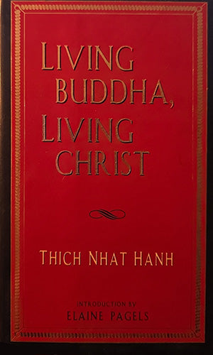The front cover of the book 'Living Buddha, Living Christ' by Thich Nhat Hanh, featuring a textured red background with gold embossed lettering and a decorative gold border.