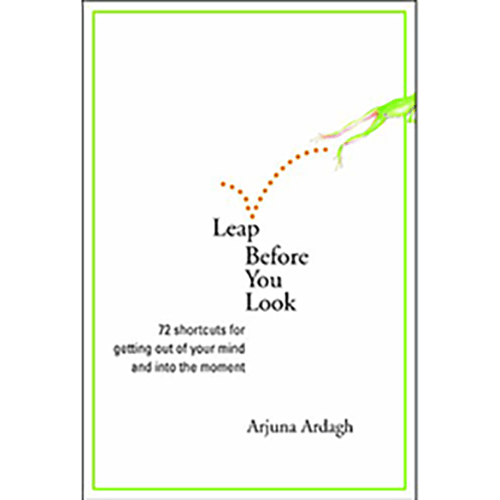 Cover of Leap Before You Look by Arjuna Ardagh, featuring a clean white background, playful orange dotted line, and green dragon illustration.
