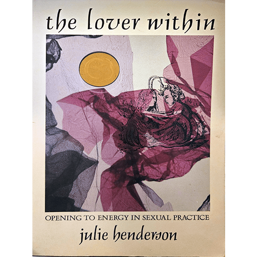 The Lover Within – rare and collectible book from Deb’s Rare Books