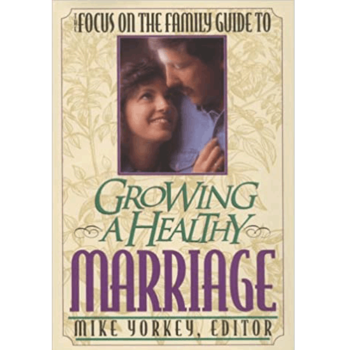 Growing a Healthy Marriage – rare and collectible book from Deb’s Rare Books
