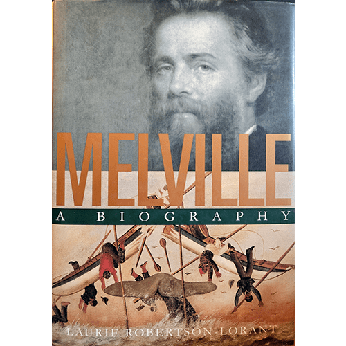 Melville: A Biography – rare and collectible book from Deb’s Rare Books