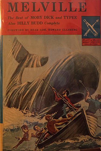 Melville: The Best of Moby Dick and Typee – Also Billy Budd Complete (Platt & Munk Great Writers Collection, 1964) – rare, vintage, or collectible item from Deb’s Book Paradise