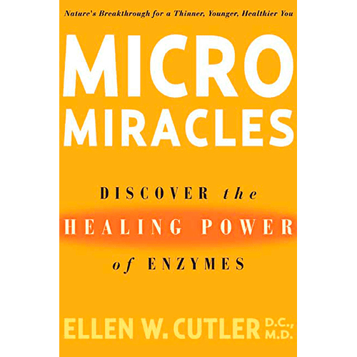 The cover of "Micro Miracles" features a vibrant design with the title prominently displayed, reflecting the book's focus on the healing power of enzymes.