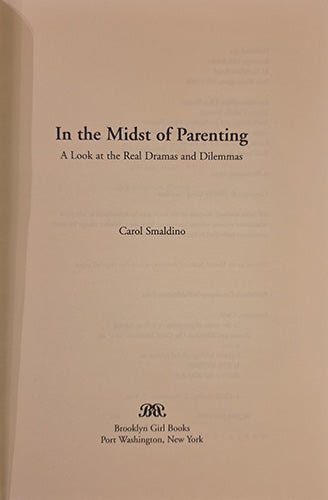 Title page of In the Midst of Parenting by Carol Smaldino published by Brooklyn Girl Books
