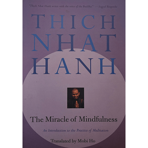 the Miracle of Mindfulness – rare and collectible book from Deb’s Rare Books